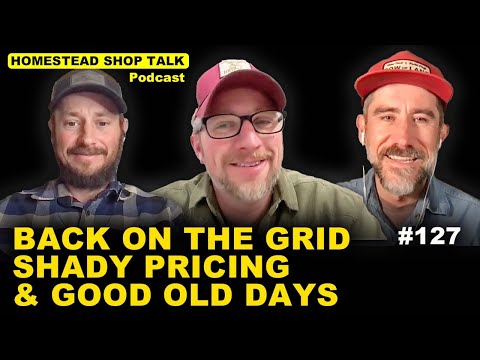 Back on the Grid, Shady Algorithm Prices & the Good Old Days/ Ep. 127