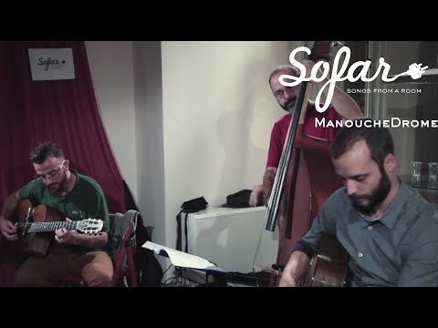 ManoucheDrome - Walking | Sofar Athens
