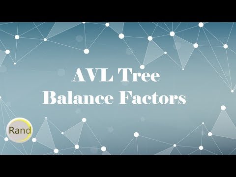 AVL Tree Balance Factors