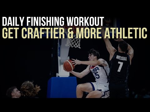 Daily Finishing Workout to Make More Layups!