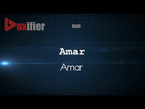 How to Pronounce Amar (Amar) in nan - Voxifier.com