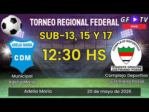 MUNICIPAL (ADELIA MARÍA) vs. COMPLEJO - REGIONAL FEDERAL JUVENIL - 20 DE MAYO - 12:30 HS