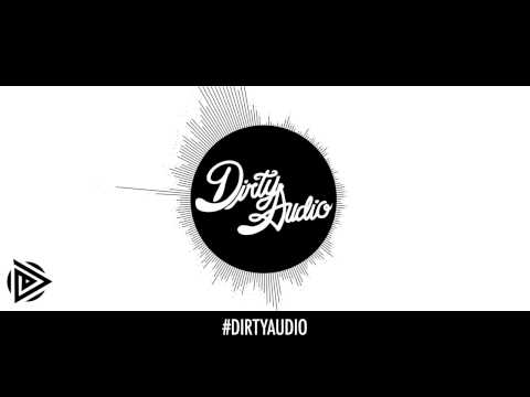 Dirty Audio & LOUDPVCK - Buck (Original Mix)