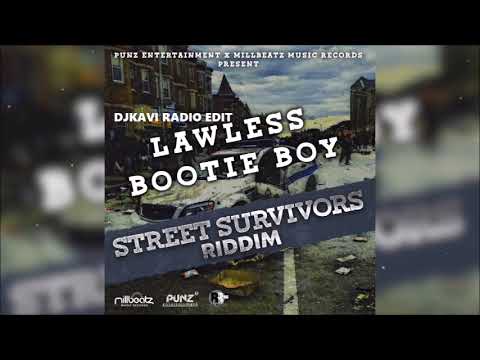 LAWLESS BOATY BOY DJKAVI RADIO EDIT   Street Survivor Riddim  🆂🆄🅱🆂🅲🆁🅸🅱🅴 + 👍 + ↗️