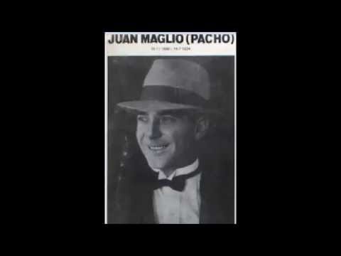 JUAN MAGLIO " PACHO"  -  OROPEL -  TANGO