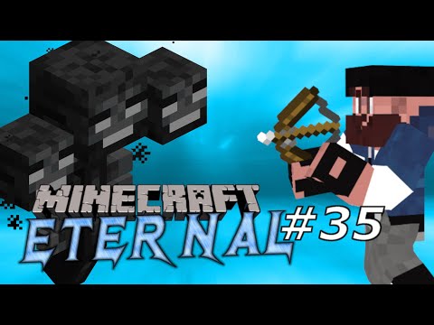 Minecraft MC.Eternal - The Wither (#35)