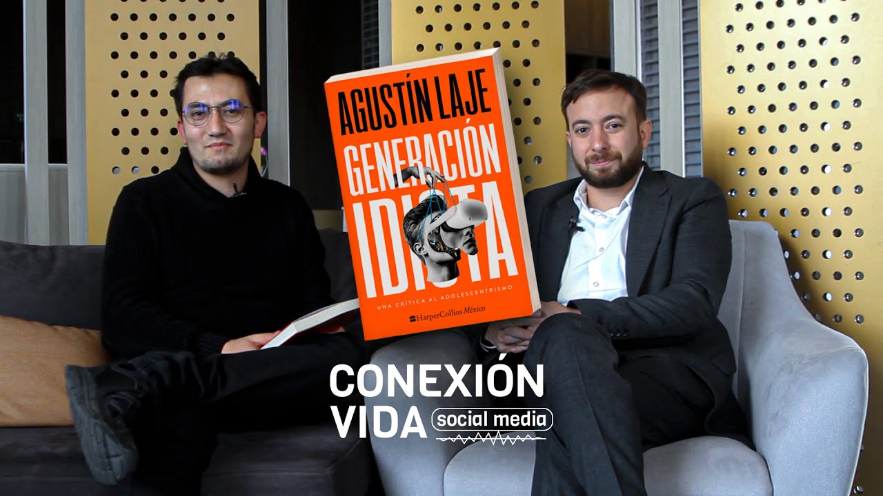 Agustín Laje en Conexión Vida - Generación Idiota una critica al Adolescentrismo