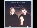 Shelly Berg Trio Blame it on the Sun 