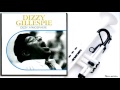 Dizzy Gillespie - Get Happy