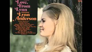 Lynn Anderson - The Wife You Save May Be Your Own