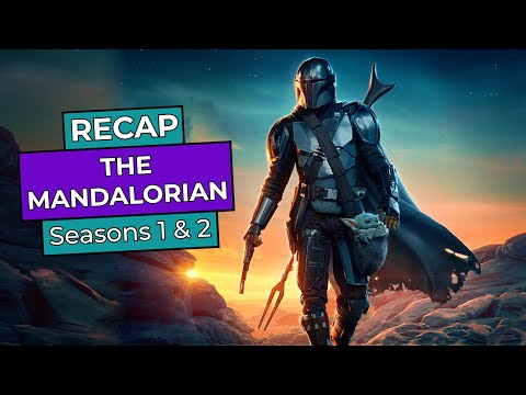The Mandalorian: RECAP before Season 3