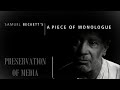 Beckett on Film: A Piece of Monologue