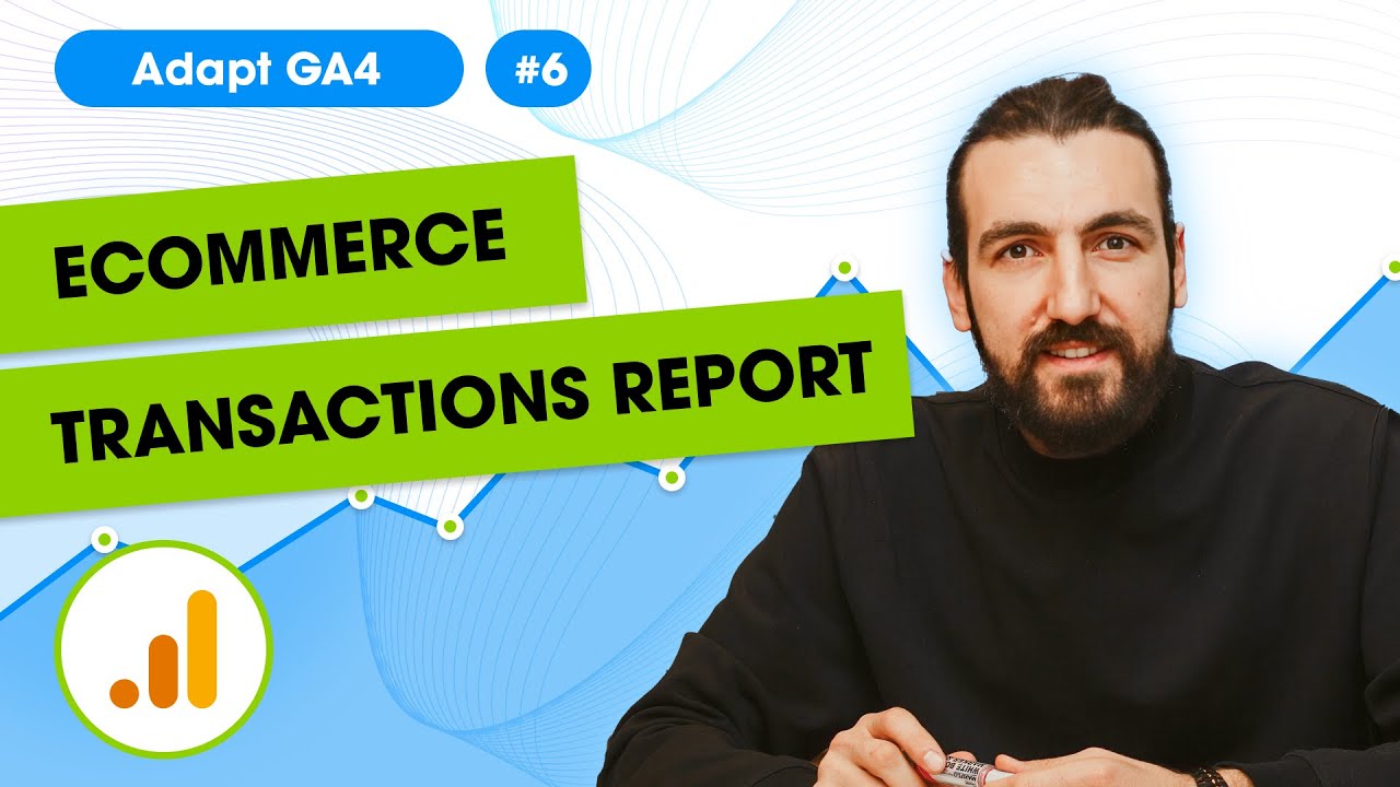 Ecommerce Sales & Transactions Reports in Google Analytics 4 | GA4 Tutorials #6
