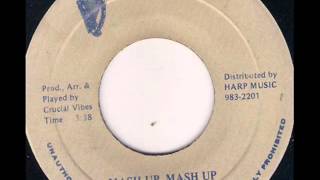 Polly T & The Crucial Vibes - Mash Up Mash Up + Version - 7 inch - 1987