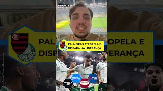 SHOW NO MARACA! 🟢🔥 Palmeiras atropela o Flamengo e dispara na liderança