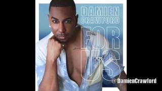 Damien Crawford - FOR US- Single (Free Download)