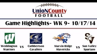 preview picture of video 'Week 9 Highlights 2014- Weddington, Cuthbertson, Marvin Ridge & Sun Valley'