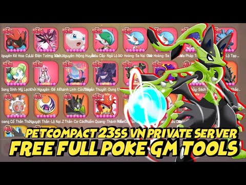 Pocket Incoming/PetCompact 23SS VN P-Server GM Tools free full Pkemon