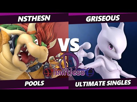 Limitless 1 - NStheSN (Bowser) Vs. Griseous (Mewtwo) SSBU Ultimate Tournament