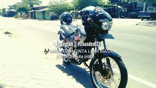 Download lagu ANDMESH - Cinta Luar Biasa(cover by Gita Trilia)  - Lirik mp3