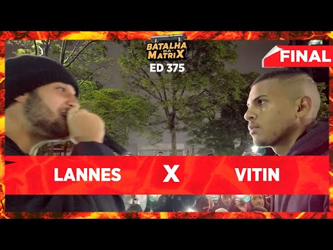 Lannes x Vitin | Final | Batalha da Matrix [375]