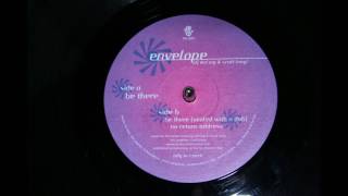 Envelope - Be There (Sealed With A Dub)