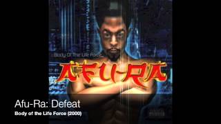 Afu-Ra - Defeat (2000)