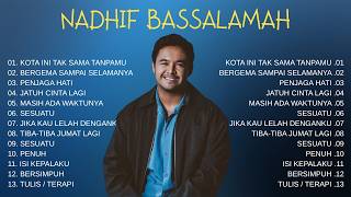 Download lagu Nadhif Basalamah Full Album 2026 💔 Lagu Galau Terbaik | Penjaga Hati, Bersimpuh, Kota Ini Tak Sama mp3