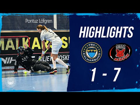 Highlights FBC Kalmarsund - Pixbo Wallenstam IBK
