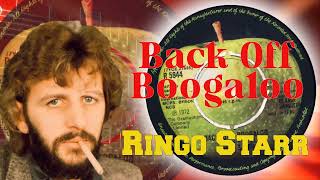 Ringo Starr  -  Back Off Boogaloo (1972)