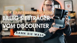 Billig Espressomaschine vom Discounter - kann die was? A**I Espresso maschine