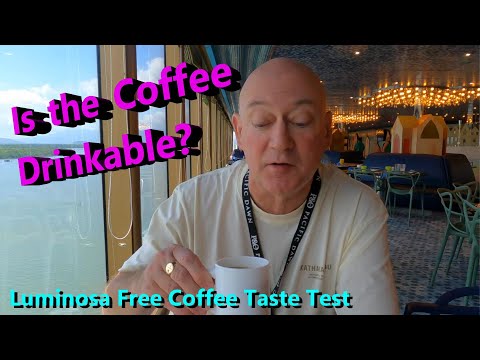 Carnival Luminosa Coffee Taste Test - Can you Drink the Free Included Coffee On Board the Luminosa?