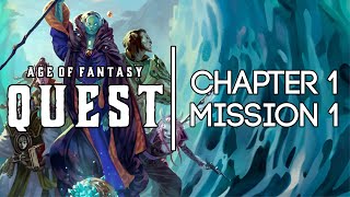 Age of Fantasy: Quest | Mission 1 [Battle Report]