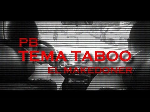 El Makedoner x Pizzi - TEMA TABOO (Official Session 2017)