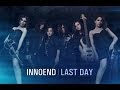 InNoEnd - Last Day (Music Video) 