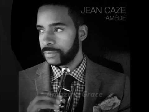 Jean Caze - Amazing Grace (Feat. Mushy Widmaier)