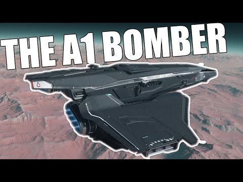 The new BOMBER in Star Citizen | The A1 Spirit