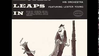 Lester Leaps In - Lester Young, Count Basie and his Orchestra 1939