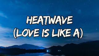 Phil Collins - (Love Is Like A) Heatwave [Lyrics]