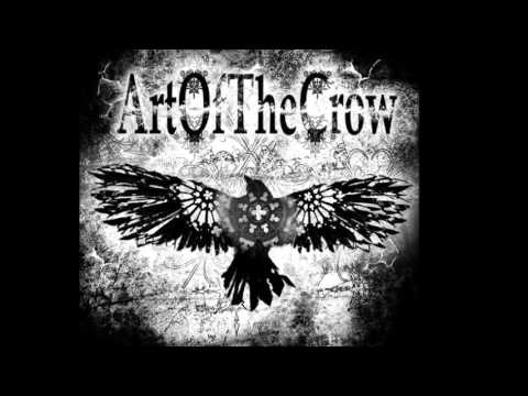 ArtOfTheCrow- IsJustTheBeginning Promo