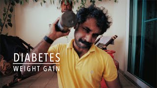Diabetes and Weight Gain - Supplements Diet and work outs