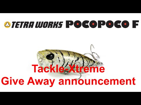 Tackle Xtreme give away and Tetra Works Pocopoco review.