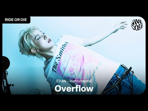 EVAN (에반) 'Overflow' Instrumental