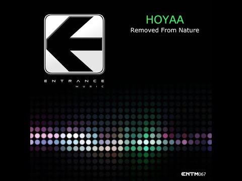 Hoyaa - Removed from Nature (Uplifting Trance 2021)