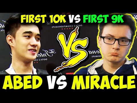 Miralce Vs Abed - First 10k Vs First 9k | The Epic Battle Of The Beast Of Dota 2