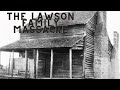 The Lawson Family Christmas Day Massacre