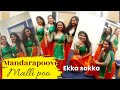 kumari song dance cover ||mandara poove dance||mallipoo dance ||ekka sakka dance