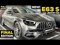 2023 MERCEDES E63 S AMG NEW Final Edition V8 BRUTAL Sound FULL In Depth Review Exterior Interior