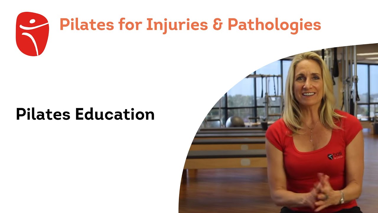 Pilates for Injuries & Pathologies | Pilates Education