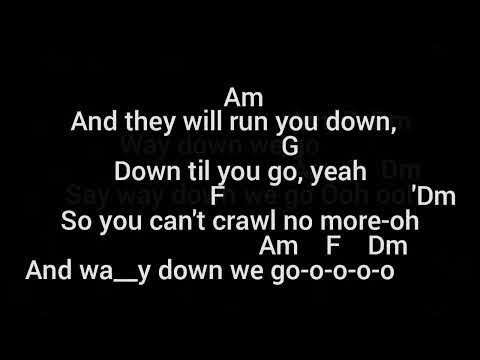 Way Down We Go - Kaleo